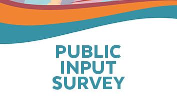 Public Input Survey