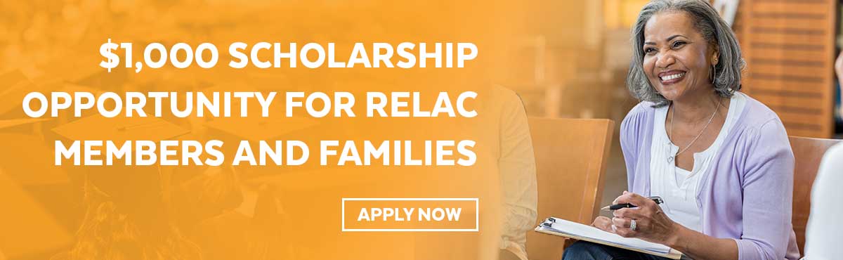 $1,000 Scholarship Opportunity for RELAC Members and Families