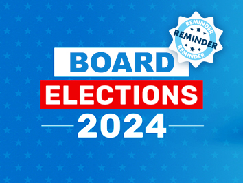 Blue background with stars and text saying, "Reminder Board Elections 2024."