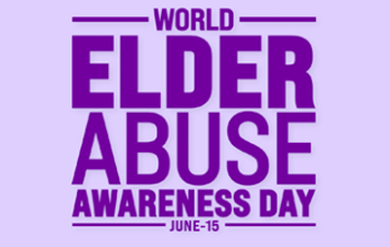 Text saying, "World Elder Abuse Awareness Day June 15."